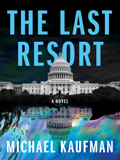Title details for The Last Resort by Michael Kaufman - Available